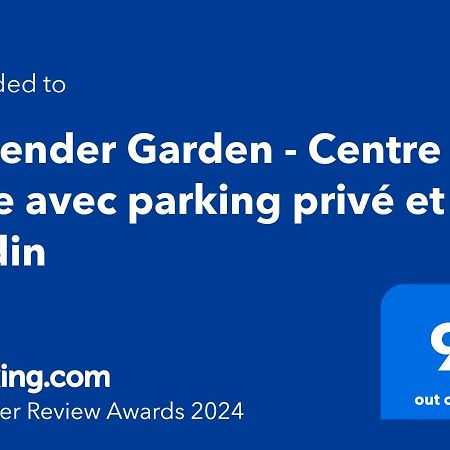 Lavender Garden - Centre Ville Avec Parking Prive Et Jardin Salon-de-Provence Exteriör bild